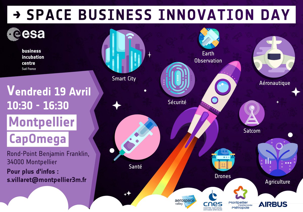 AerospaceValley's tweet photo. [ #AGENDA ] Plus que quelques jours pr vous inscrire au #SpaceBusinessInnovationDay de Montpellier! 
Un événement avec @ESABICSudFrance @BIC_Montpellier @CNES @AirbusSpace 🚀🛰 
📅 RDV : 19.04.19 – 10:30|16:30 
🏢 Batiment #CapOmega 
📍Deadline 12.04.19 ➡https://t.co/nHSjKRFDQf https://t.co/n6lswtzcVU