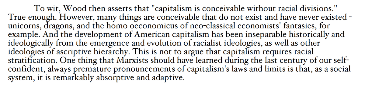 Worth revisiting, particularly as Reed has shifted towards Wood's position in the interim, namely that "class is constitutive of capitalism in a way that race is not," a view he characterized then as the font of wrong-headed debate for over a century.  https://advancethestruggle.files.wordpress.com/2009/06/how_does_race_relate_to_class-2.pdf