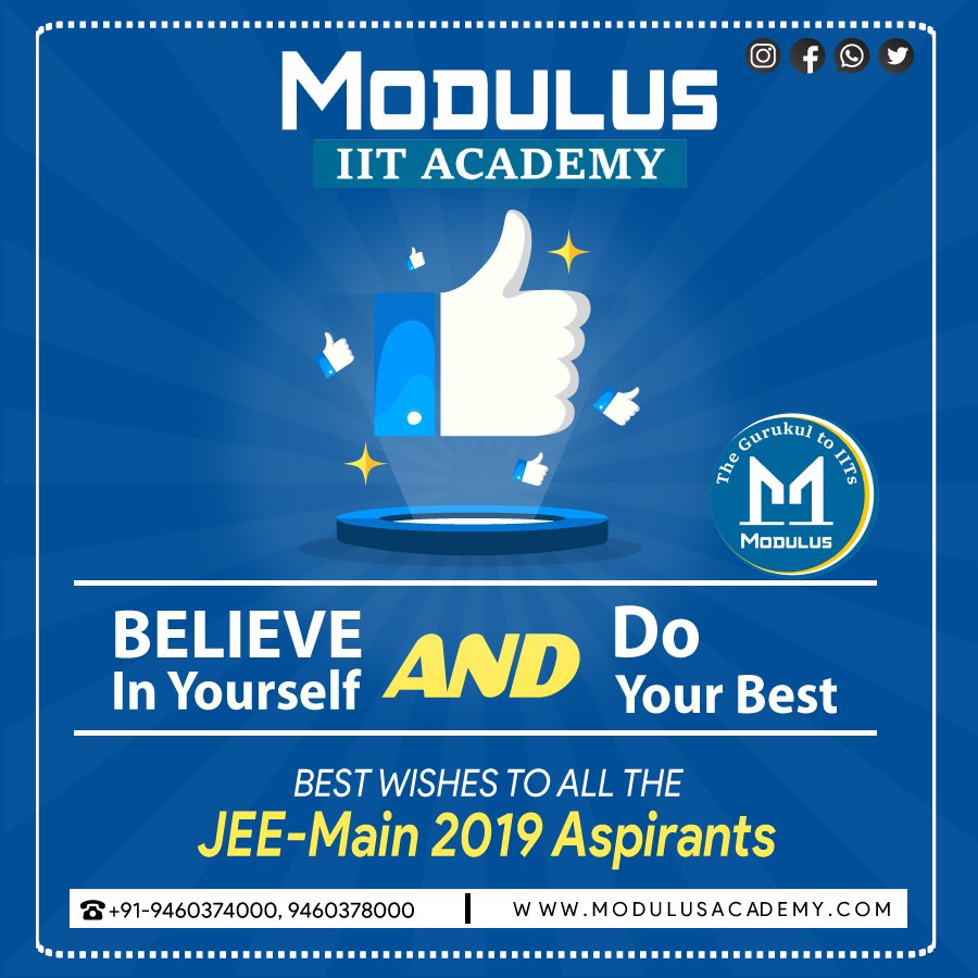 ModulusAcademy's tweet photo. Modulus IIT Academy wishes all the very best for all the JEE-main aspirants 2019. Because Challenges are what make life interesting and overcoming them is what makes life meaningful.
#motivation #bestwishes #Dreams #Success #Goals #Achievement #Preparation #IITANS #IITCoaching https://t.co/aZdYbQesd0