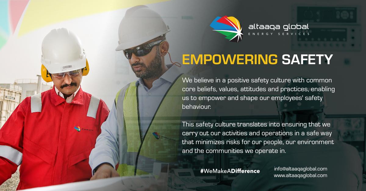 EMPOWERING #SAFETY - Our safety culture translates into ensuring we carry out our activities and operations in a safe way that minimises risks for our people, our #environment and our stakeholders. buff.ly/2FYUGIb #AltaaqaGlobalEnergyServices #Zahid #WeMakeADifference