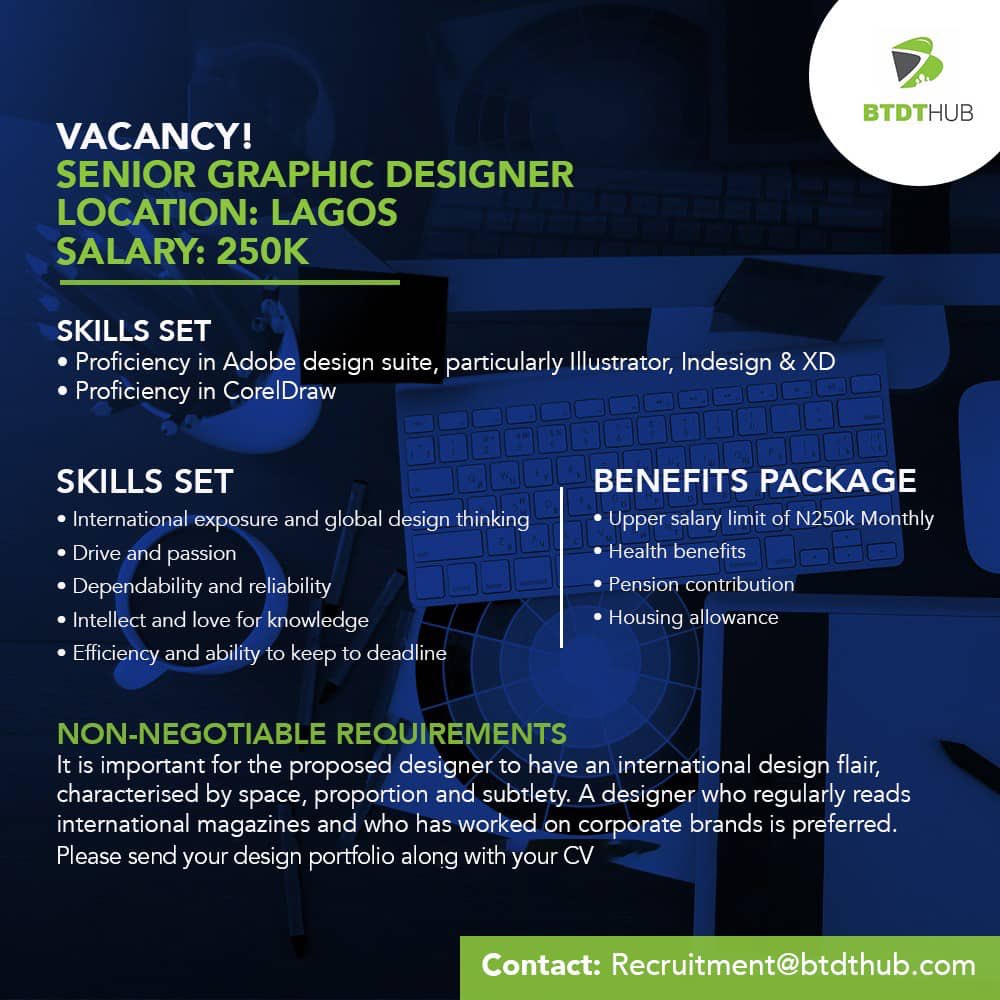 BTDT Hub on Twitter: "VACANCY!! 🇳🇬🇳🇬 🇳🇬 Job title: Graphic Designer  Location: Lagos Salary: Upper limit of N250,000 Deadline: 12th April, 2019  If you are qualified, kindly send your CV &amp; portfolio