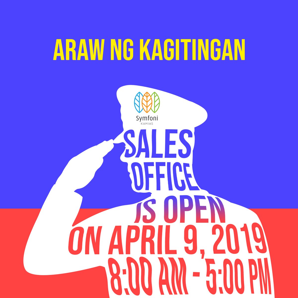 SymfoniKamias's tweet photo. We are open tomorrow, Araw ng Kagitingan!

Symfoni Kamias sales office is open tomorrow from 8:00AM to 5:00PM
📍 90 2nd floor AVECSS Bldg. Kamias Road, East Kamias, Quezon City

#TaftProperties #SymfoniKamias #InTuneWithTheGoodLife #MakeItSimpleMakeItTaft https://t.co/CzLtBRxF0I