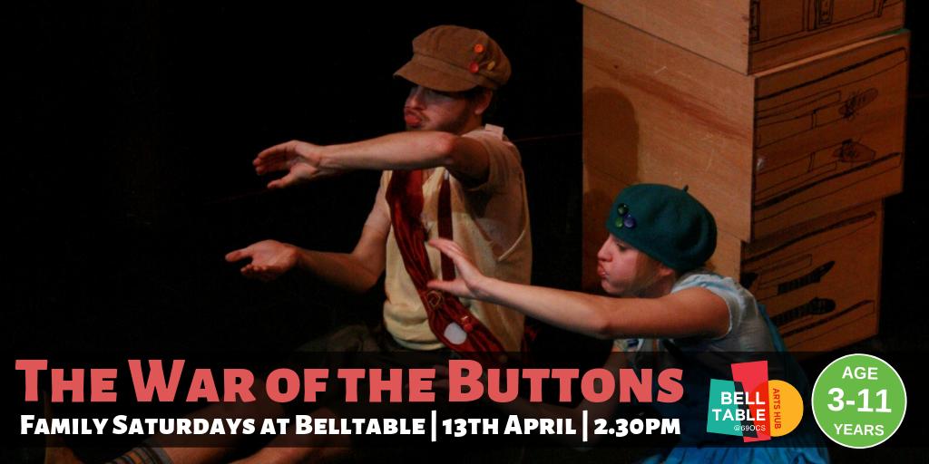 This weekend's #FamilySaturdays at Belltable show is #TheWaroftheButtons, by <a href="/Cie_Animotion/">Compagnie Animotion</a>.

A tale of squabbles, scuffles…and buttons for 3-11 year olds.

👉 Tickets: bit.ly/2Ob36jv