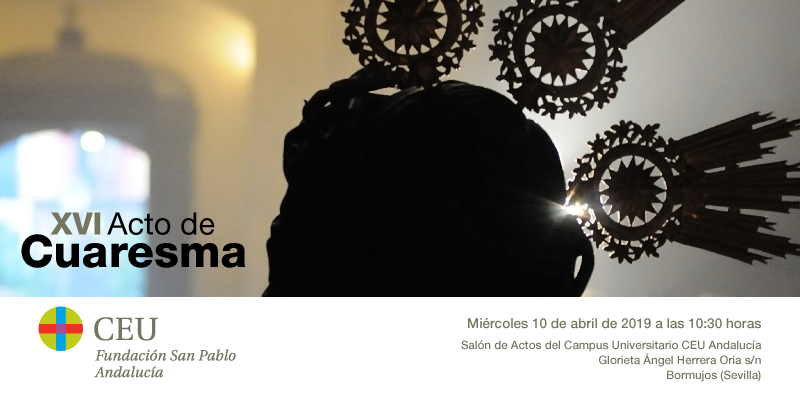 CEUAndalucia's tweet photo. XVI Acto de #Cuaresma en @CEUAndalucia 

🗓️10 de  abril
🕐10:30 horas
📍Salón Actos
🗣️Con las intervenciones de:  Borja de la Guardia Salazar de Frías, Jesús Ojeda Martín, María Cabezas Fernández (Educación Primaria) y Agustín García Rodero
https://t.co/O7rwBoEdXm https://t.co/be70RcPNkx