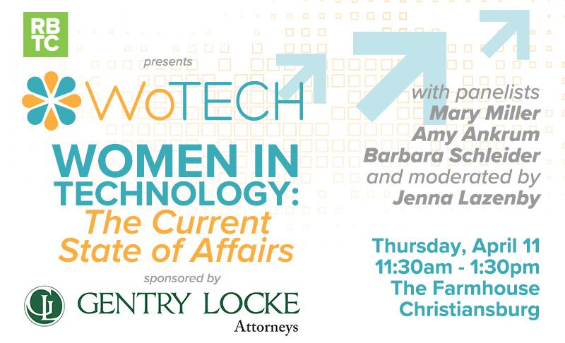 RBTechCouncil's tweet photo. Don't miss your LAST CHANCE to join the #RBTC for #WoTECH on Thursday. With regional leaders from @CarilionClinic, @Qualtrax, @RAMPaccelerator, and @b2cEnterprises you won't want to miss out! Sponsored by @GentryLocke. #womenintech #strongwomen https://t.co/tZ1m0DY2LN https://t.co/dWRq599lvH