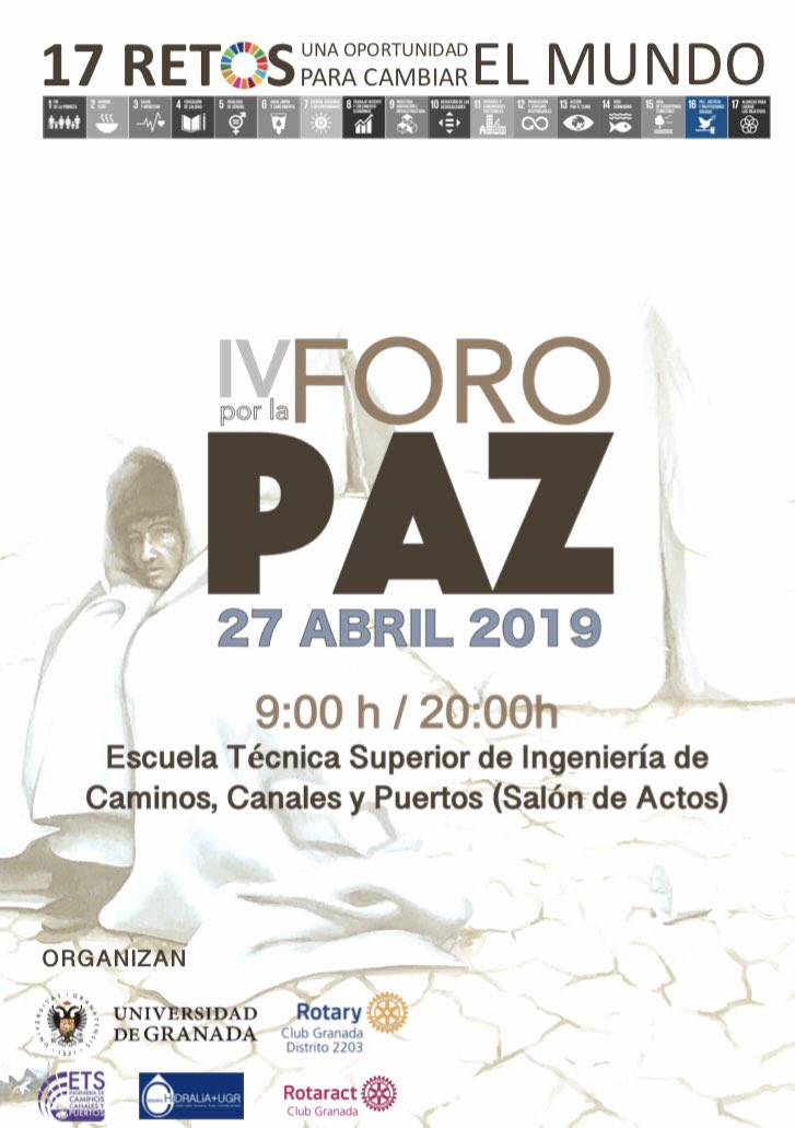 prog17retos's tweet photo. Participa en el #IVForoPAZ dentro del @prog17retos en la @ETSCaminosUGR #yotbODS #ODSugr el próximo 27 de abril https://t.co/SOK6zFfyZe