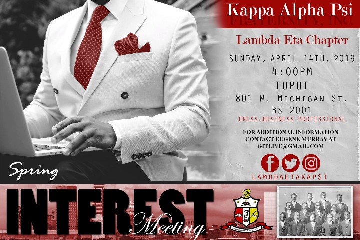 lambdaetakapsi's tweet image. The Lambda Eta Chapter of Kappa Alpha Psi Fraternity, Inc. will be holding an interest meeting for undergraduate students on Sunday, April 14, 2019 at 4:00 PM.

@ IUPUI BS 2001 (Business Building) 

Business attire required.