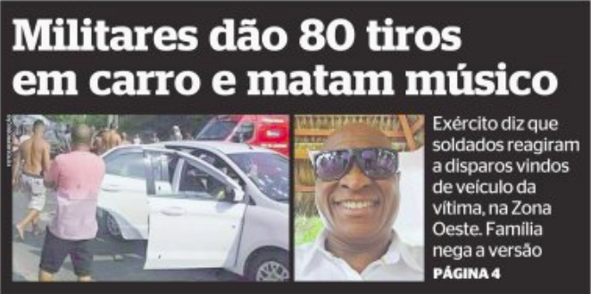 Resultado de imagem para Dez militares são presos após ação do Exército que fuzilou carro de família no Rio com mais de 80 tiros