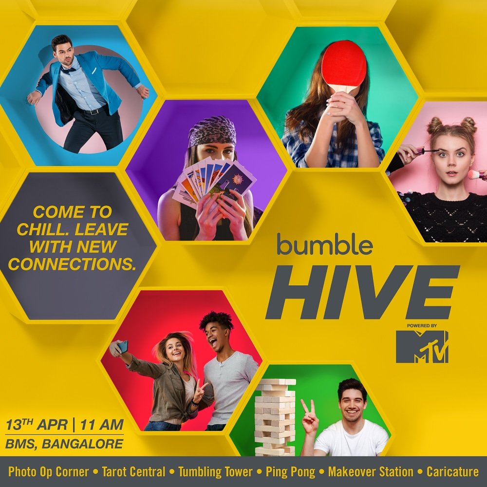 MTVIndia's tweet photo. What’s the best way to make friends, find special someone, and even network — all at the same time? It’s while having fun at the @bumble Hive Powered by MTV!

We are coming to BMS College of Engineering, Bangalore on 13th April, 11 AM onwards!

#EqualNotLoose #MTVBumbleHive https://t.co/re877zs5ub