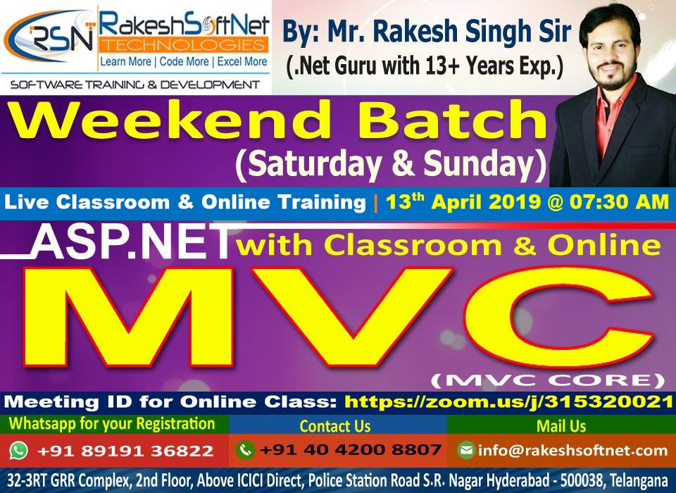 RakeshSoftNet's tweet image. Live Classroom &amp;amp; Online MVC (Core MVC) Weekend Batch
🥇MVC (Core MVC) from 13th April 2019 @ 07:30 AM (IST)
For Online Meeting ID: zoom.us/j/315320021
#MVC + #CoreMVC Course Contents: bit.ly/2UE7AVh
By Mr. Rakesh Singh Sir