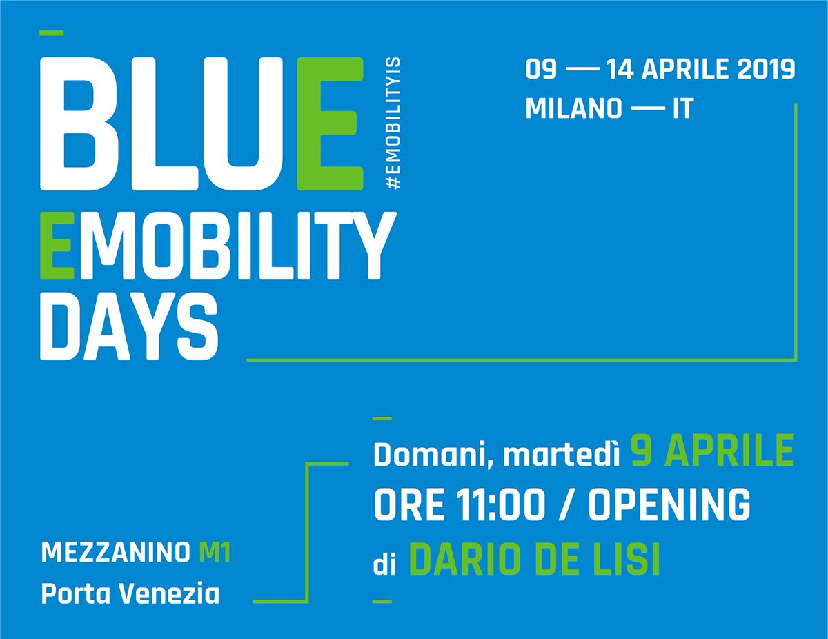 #EmobilityIs
Martedì 9 aprile speech di apertura di Dario De Lisi