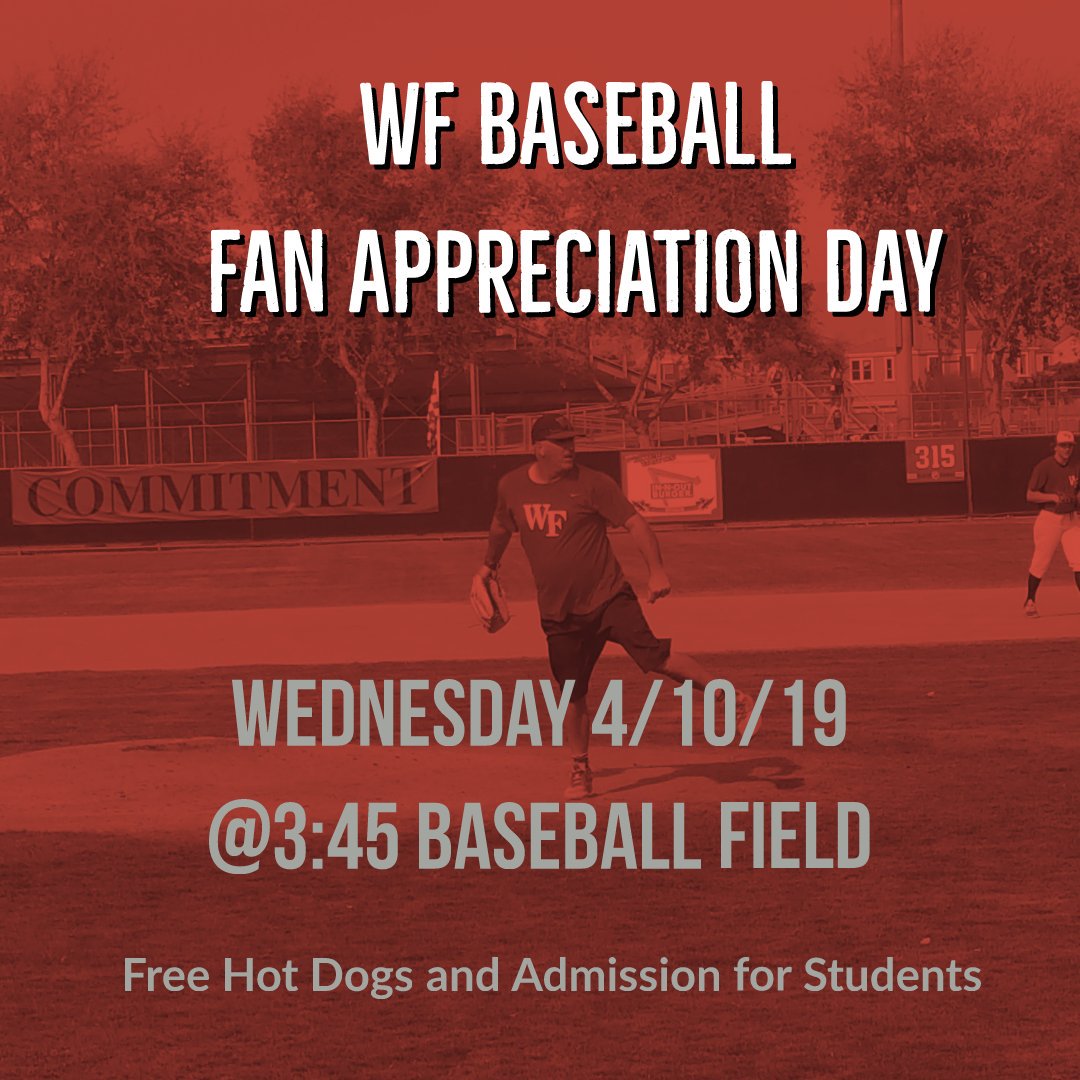 Come out to the Varsity Baseball game this Wednesday 4/10/19 for Fan Appreciation Day. Free Hot Dogs and WF student admission. #dominate