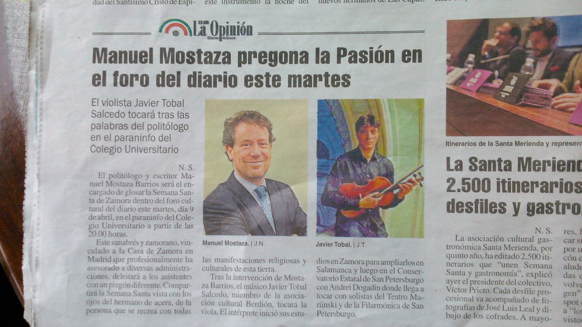 JavierTbl's tweet photo. El próximo martes tendré el honor de cerrar el acto del Pregón de Semana Santa organizado por el club de @opiniondezamora y que será realizado por el politólogo Manuel Mostaza. #SemanaSanta2019 #Zamora #Berdion #Viola #Pregon https://t.co/H6Z4PYWDQT
