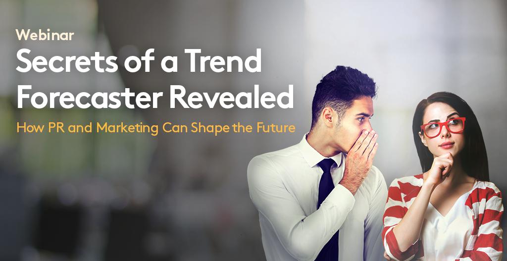 Avocado toast. Planking. Kale shampoo. Learn how to spot trends and turn them into #PR and #marketing gold. Join our next webinar on April 17 at 11 am PT/2 pm ET: now.mw/2TOOyw6
