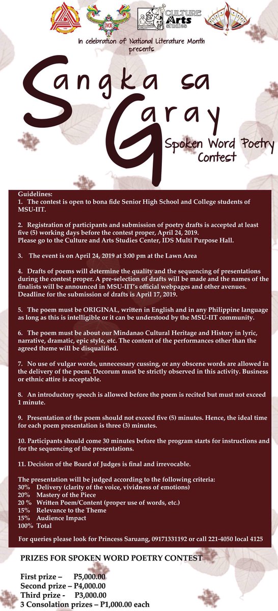 There will be a Sangka sa Garay: Spoken Word Poetry contest in the afternoon of April 24. 

Prizes: 
First Prize - P5,000.00
Second Prize - P4,000.00
Third Prize - P3,000.00
3 Consolation prizes - P1,000.00 each

#NationalLiteratureMonth
#CulturalDevelopmentOffice
#KASAMA2019