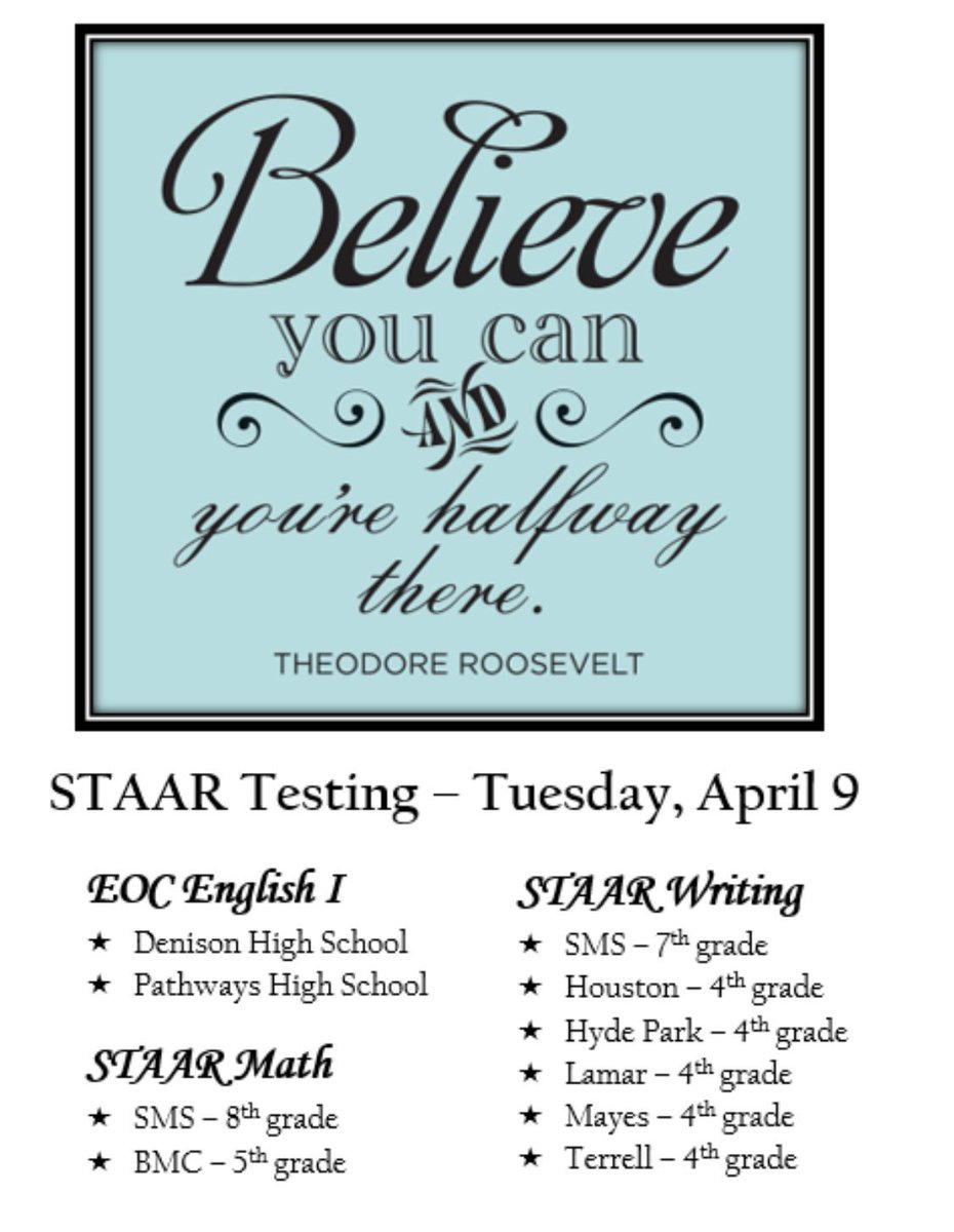 The following STAAR Test will be administered on Tuesday, April 9.