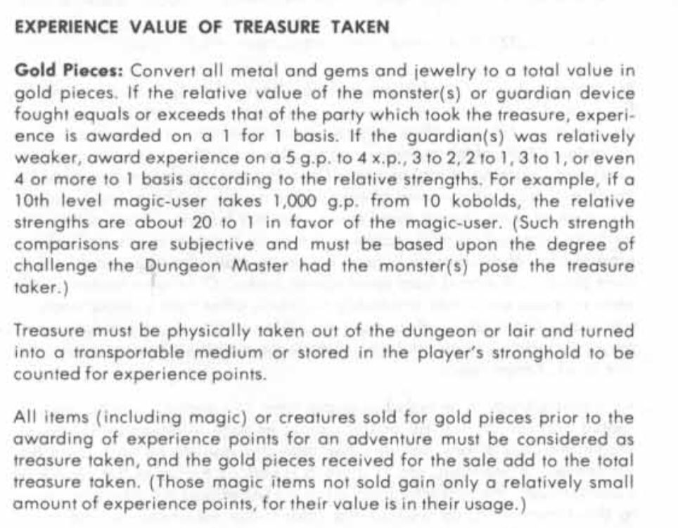 Fourth, you can sell your magic items for gold and get the XP for that, but only before getting the XP for that adventure. If you sell it after leveling up there are no XP to be had. This gives the PCs a resource management challenge.