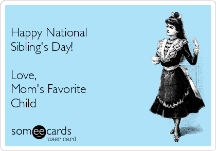 You_Own_It's tweet photo. Sometimes we can’t stand them, but most of the time we love them – siblings! Today is #SiblingDay and it celebrates and recognises this extra-special bond that is usually the longest relationship of a person’s life.

#lovethem #family #brothersisterlove #happy #fun #best #friends https://t.co/kEMC9Vpq5Z