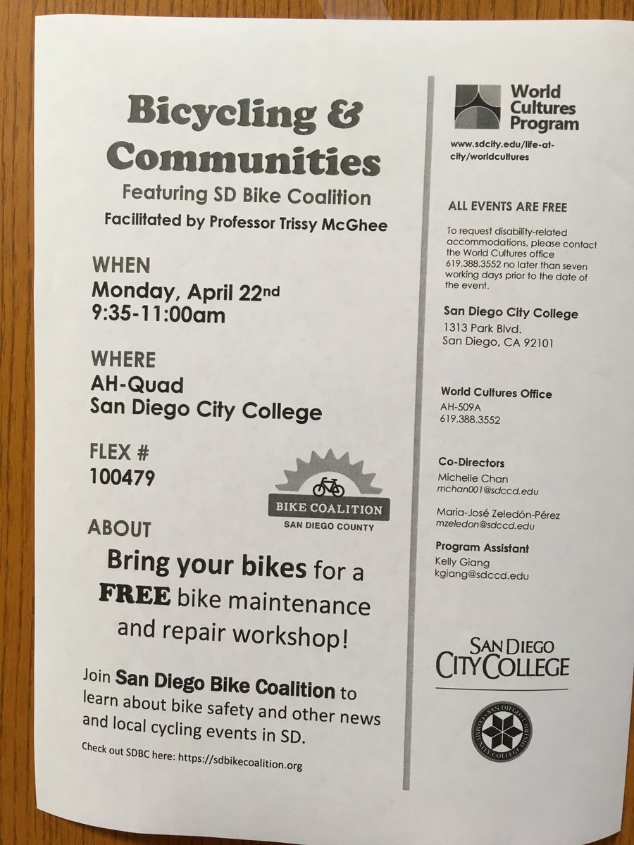 We welcome all to join us and the San Diego Bike Coalition!

When: Monday, April 22nd 9:35 - 11:00 AM

Where: AH-Quad San Diego City College

Bring your bike for a FREE bike maintenance and repair workshop
#sdcc #worldcultures