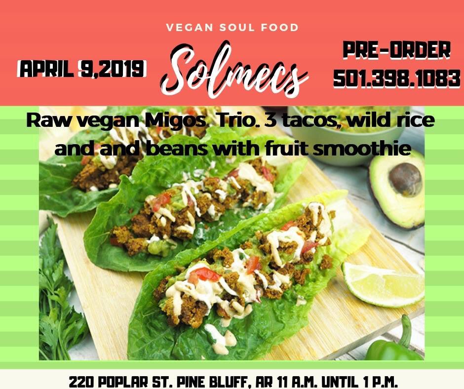 solmecs's tweet photo. 4.9.19 Solmecs returns! Good eating, and its good for you! #HealthIsYourWealth #Solmecs #BroOB #Obafemi #Eat2Live #PlantBased #Vegan #HealthyPineBluff https://t.co/ryjGRXd9IA