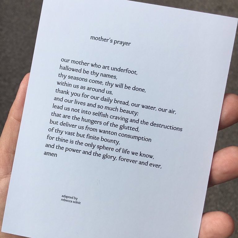 radicalhoneybee's tweet photo. For #SmallBeautiesHour: this beautiful prayer I found on Instagram by Rebecca Solnit.
Our mother who art underfoot
Hallowed be your names...
#SmallBeauties #GodAsMother https://t.co/mJBp98kNQt