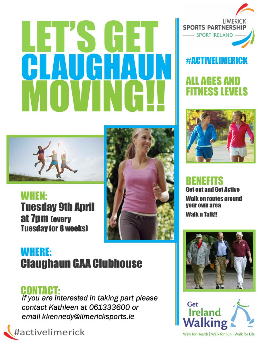 Limericksports's tweet photo. Get Claughaun Walking - start walking with us for 8 weeks beginning tomorrow Tuesday 9th April at 7pm from Claughaun GAA Clubhouse #activelimerick #getlimerickwalking #beactive https://t.co/xa7QQ9ixWU