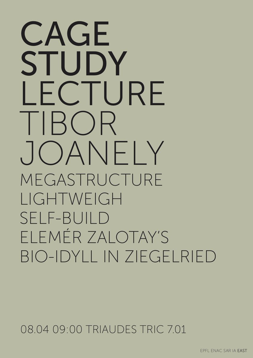 tiagoborges's tweet image. &quot;Megastructure, Lightweight, Self-Build: Elemér #Zalotay ’s Bio-Idyll in Ziegelried” is the title of the lecture that architect @TiborJoanelly will give tomorrow 09.04 09h at #eastEPFL @epflENAC @EPFLculture @werkbauenwohnen #architecturetheory #swissarchitecture Looking forward!