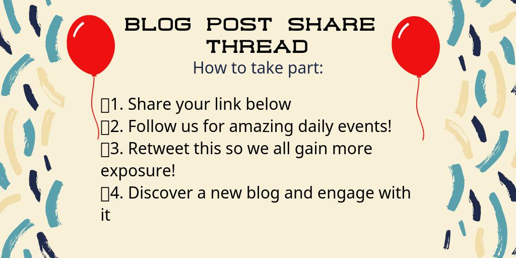 GoldenBloggerz's tweet photo. 🔥🔥 🔥BLOG POST SHARE THREAD 🔥🔥🔥

 📌1. Share your latest post
📌2. FOLLOW us for daily events!
📌3. RETWEET this so we all gain more exposure!
📌4. Engage with a new blog!  

#bloggers #bloggersconnect #blog #blogging #bbloggers https://t.co/QURZvBCNml