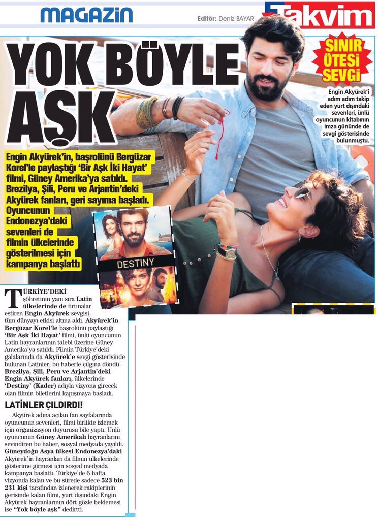 shantee_zadma's tweet photo. From Takvim magazin today, about movie  #biraşkikihayat  #destiny which will be air in Latam they also mention that Indonesian
Fans of #enginakyürek have also launched a campaign on social media to show the film in their country
Please.bring this movie to the Indonesian screen https://t.co/pFcPYAN80E
