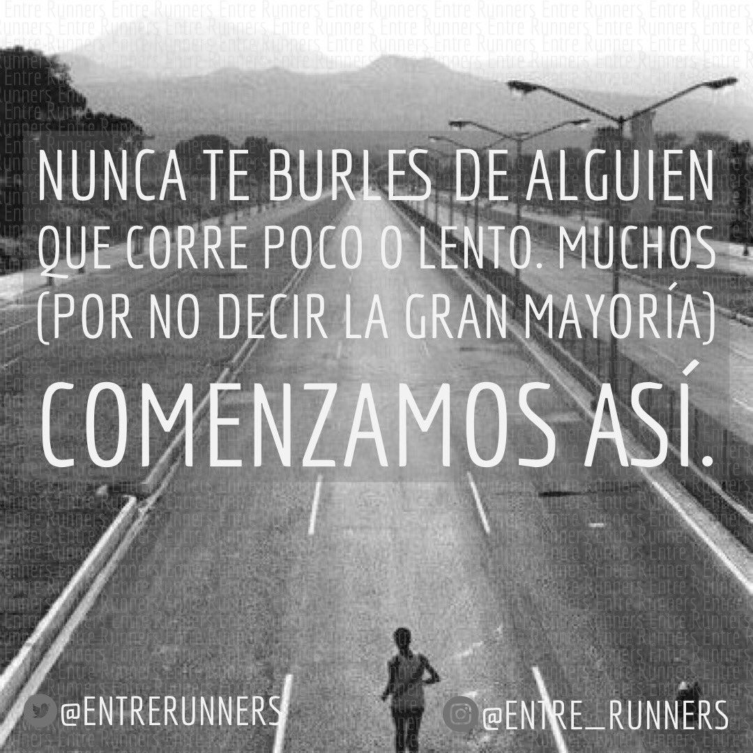 EntreRunners's tweet image. Recuerda la primera vez que corriste. Seguramente corriste poco y lento. Así muchos que están comenzando a correr. En lugar de burlarte, motívalos y ayúdalos. #EntreRunners