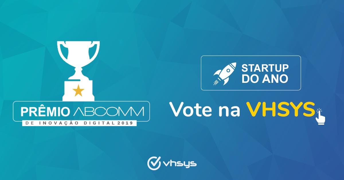 vhsys's tweet image. Já votou na #VHSYS para melhor #startup do ano - Categoria Inovação? Corre lá que dá tempo! Válido até hoje (08/04/19) as 23:59h 1) Acesse bit.ly/2FipfJD 2) Selecione a VHSYS 3) Acesse o seu e-mail e confirme o voto clicando no link que receberá da #ABCOMM #startups 🙏