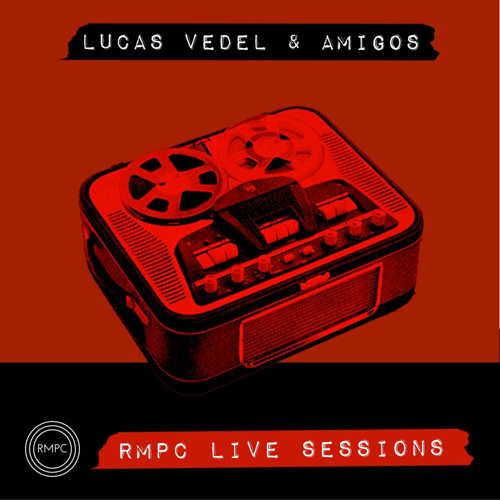 HOY | TODAY! #LucasVedel &amp; Amigos | VIVO LIVE | radiomangopapachango.com | 17hs /ARG/