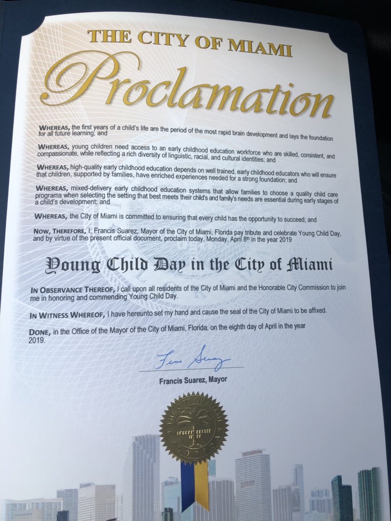 TY! to the <a href="/CityofMiami/">City of Miami</a> for honoring the Week of the Young Child - our community is fortunate to have leadership that appreciates the importance of the #earlyyears acknowledges the families, care givers, and educators who support them #WOYC19 #ECEwins #NAEYC <a href="/FrancisSuarez/">Francis X. Suarez</a>