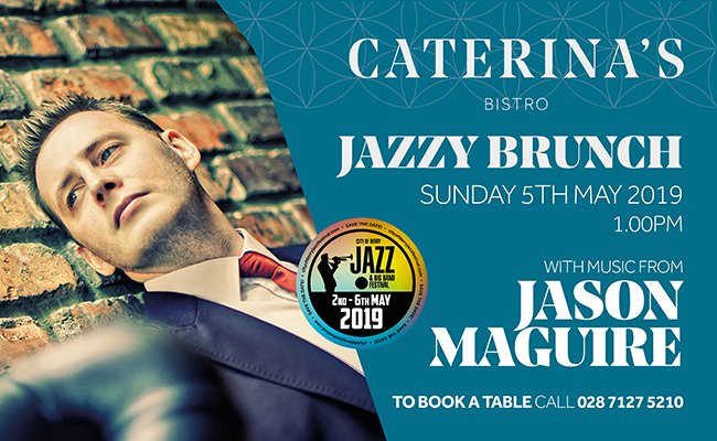 🎶 Jazzy Brunch at Caterina's 🎶 The perfect way to spend a Sunday 🙌 To book call 02871 275210