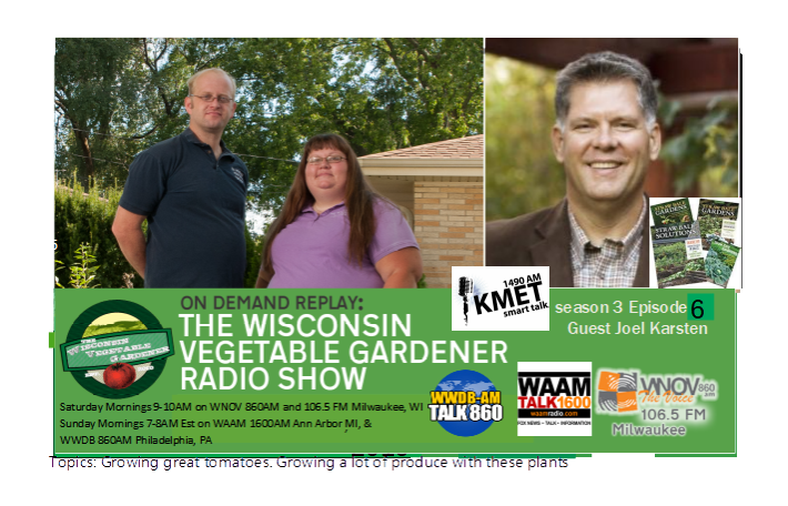 S3E6 of The Wisconsin Vegetable Gardener radio show is here to download Host Joey &amp; Holly talk  about how to grow tomatoes, plants that will yield big for u.  Their guest is Author Joel Karsten  Thanks to @OutpostCoop for sponsoring the show  
podomatic.com/podcasts/thewi…