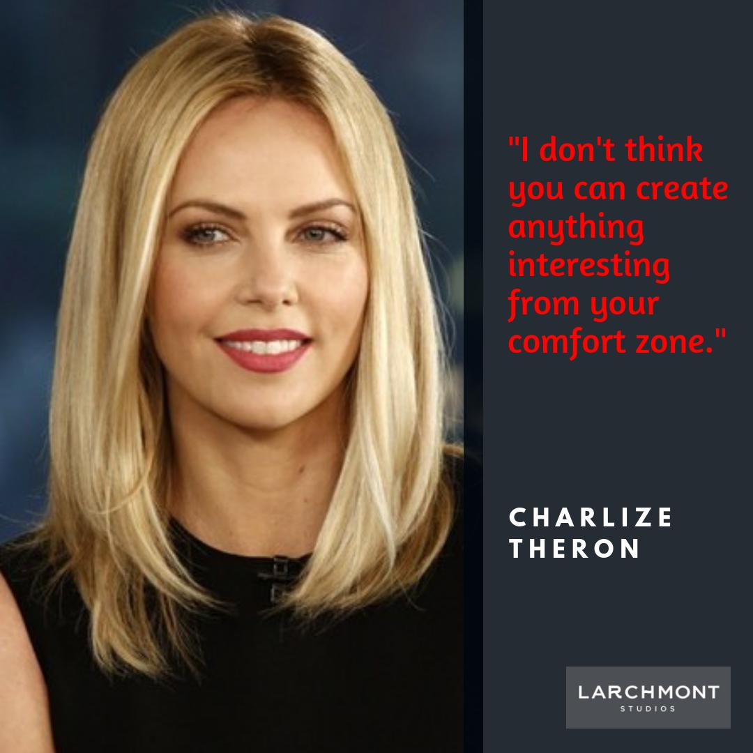 LarchmontStudio's tweet photo. Reach beyond the boundaries of what is "comfortable." Recognize your limits, then push your boundaries!!! #CharlizeTheron #ActorsLife #Advice https://t.co/wdAJKq4aED