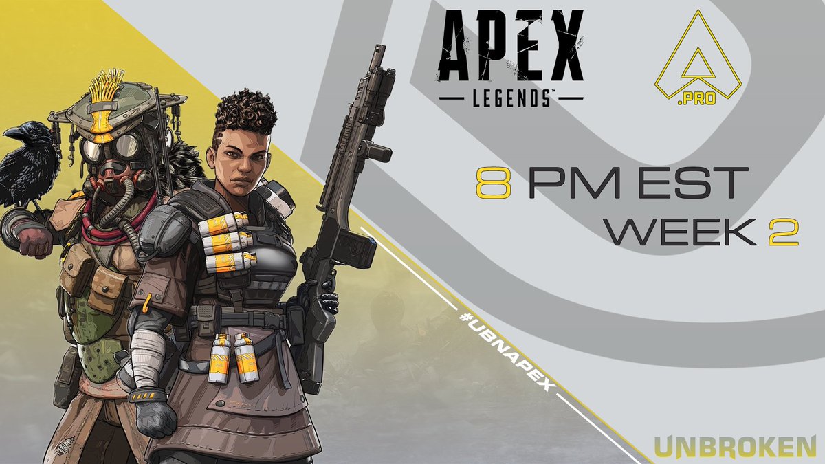 UnbrokenLLC's tweet photo. Tonight the #UBNApex crew heads into week 2 of the Apex Pro League presented by @APEXPRODiscord. With 17 points last week, the squad looks to add to that number this week. Games start at 8 p.m. EST tonight!
#StayUnbroken #GoUBN https://t.co/meXiEeGyvz