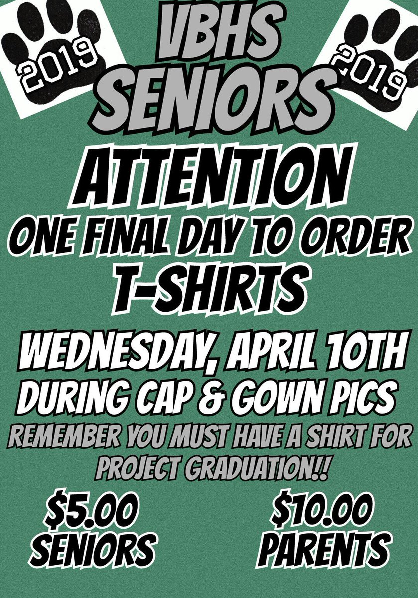 2019Vbhs's tweet image. 🚨REMINDER!!!🚨 
LAST DAY TO ORDER!!! 💚🐾🎓🐾💚