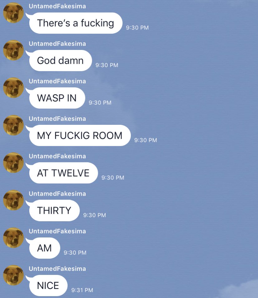 Vg_DrEvil's tweet image. @GankProxima has been MIA since Saturday night, this was his last message. If you are the wasp, please release prox, his friends are prepared to pay you a ransom, if the asking price isn’t too high.

#thoughtsandprayers