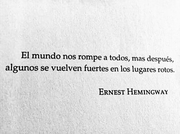 Dr_Blazquez's tweet photo. Frase Hemingway vía @angi_lf https://t.co/mybyq0N1pw