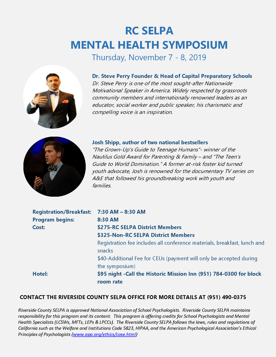 rcselpa's tweet photo. Registration is open for @rcselpa 1st Annual Mental Health Matters Symposium! Nov 7-8, 2019 @RivConvCnt Featuring keynotes by @DrStevePerry @JoshShipp #RCSELPA #accessleadershipequity #allmeansall #mentalhealthmatters #drsteveperry #joshshipp https://t.co/G9gieaJ2wc