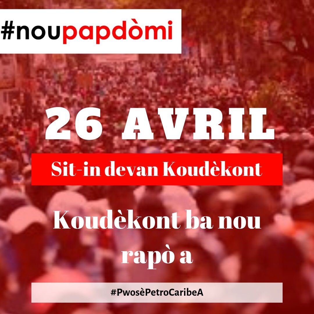 PascaleSolages's tweet photo. Chak jou yap fè nou viv tankou bèt 
Chak jou yap demounize nou pi plis
Yap moulen nou pou vale nou pi byen 
Fòk ekzanp #PwosèPetroCaribeA trase
26 Avril, nou bral chèche rès rapò a ak arè debè yo!!!
Randevou kase!!!💪🏾 https://t.co/wXF8kS7SKa