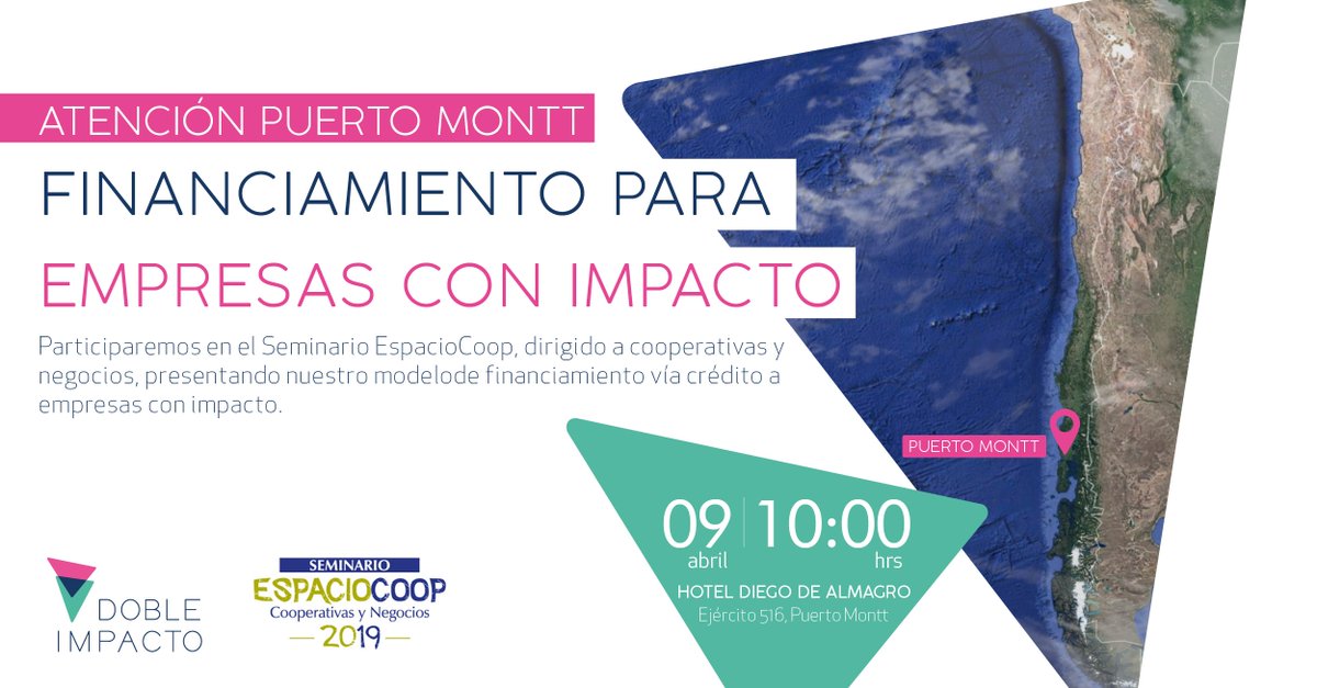 📅MAÑANA 09 de abril estaremos presentes en #PuertoMontt en el seminario EspacioCoop dirigido a cooperativas y negocios, presentando nuestro modelo de financiamiento a empresas con impacto. 🤝 #DobleImpacto