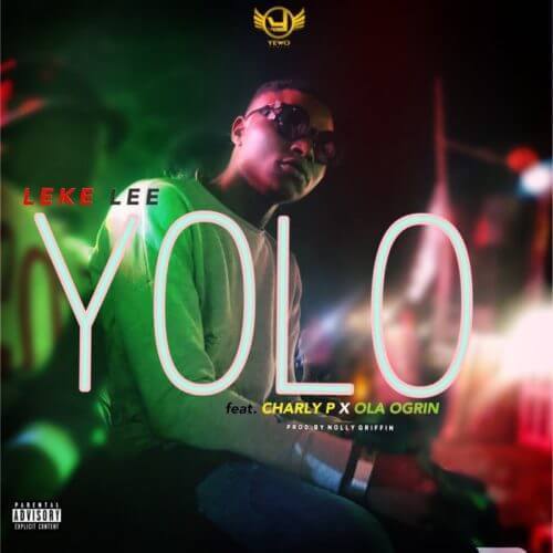 orras_ent's tweet photo. Download Music Lekelee X Olaogrin X Charlie P “Yolo” https://t.co/asUy3xJ8ut https://t.co/MC3hyDlrG2