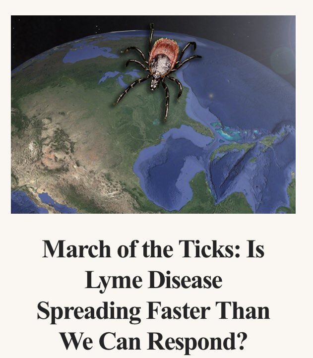 lymeexpertND's tweet photo. March of the Ticks: Is Lyme Disease Spreading Faster Than We Can Respond? https://t.co/GgxNCOt4SS
@Revelator_News #LymeDisease #tickborneIllness #ChronicIllness #thelymesolution https://t.co/7X8roIpEGc
