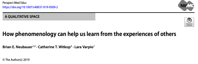 pmeded's tweet photo. How #phenomenology can help us learn from others' experiences. An intro to phenomology &amp; demo of its application by Neubauer, Witkop @LaraVarpio of @USUhealthsci https://t.co/GZfoofYdc1 in @aqualspace #meded #methods #research https://t.co/Bg5ENNj80M