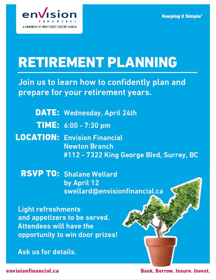 WellardAtWork's tweet image. "I'm just going to keep #working!" 
That's how some feel about #Retirement &amp;amp; #FinancialPlanning but there's more to it! Let's demystify prepping for retirement. 
WED APR 24 @ 6PM is Retirement 101 w/ @EnvisionFin at our #Newton branch in #SurreyBC. Send a DM to reg! 
#Community