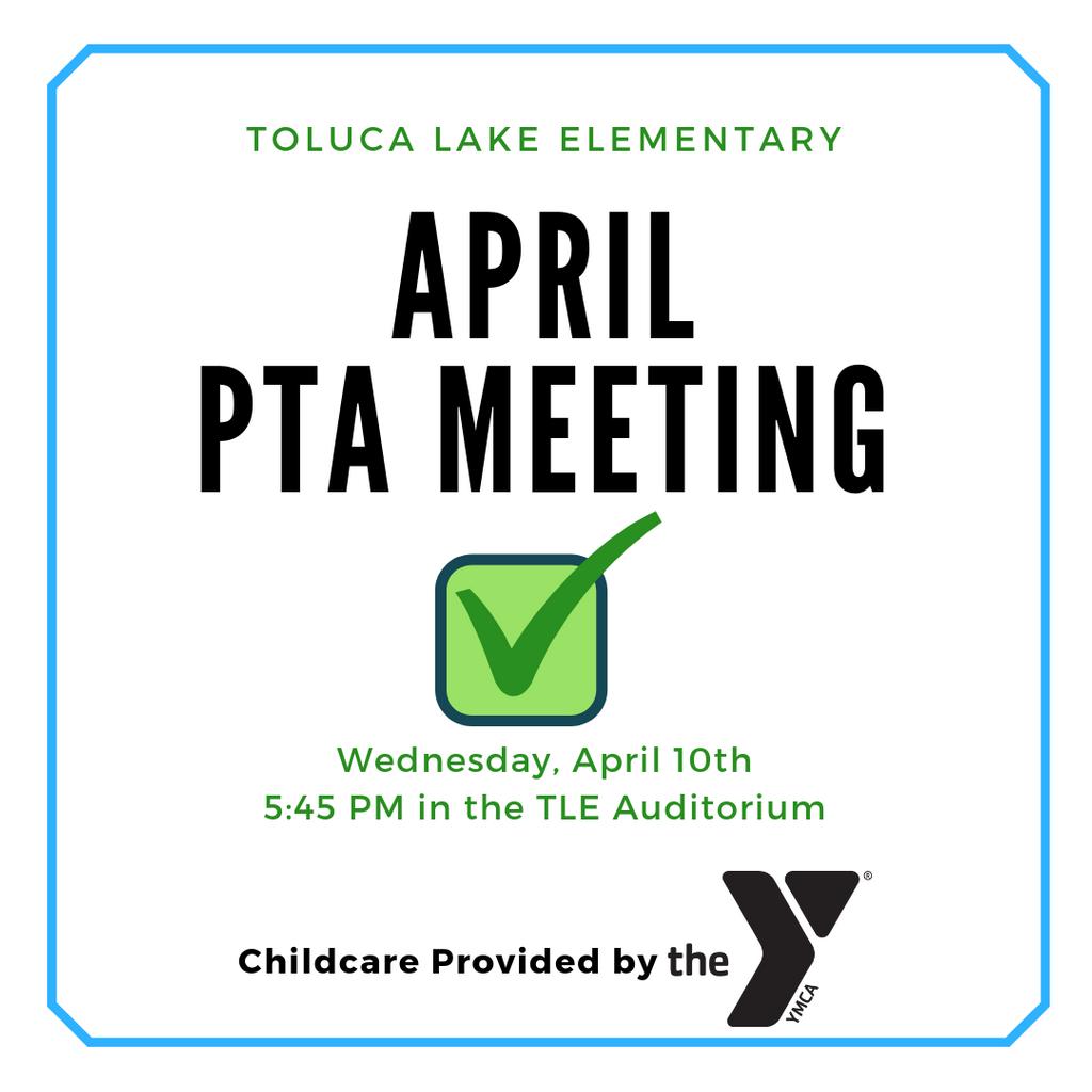 TLEPTA's tweet photo. Join us Wed, April 10th for our April PTA meeting. We'll be discussing our end-of-year plans, (like the upcoming AROUND THE WORLD AT TLE) and  start planning board elections for our 2019-2020 school year. Everyone is welcome!  Childcare will be provided by the East Valley YMCA https://t.co/bSjalK9BEj