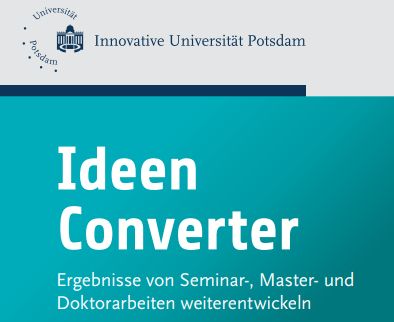 unipotsdam's tweet photo. IdeenConverter | #Workshop @unipotsdam

Ergebnisse von Seminar-, Master- und Doktorarbeiten zu Start-up-Ideen weiterentwickeln.

Anmeldung: https://t.co/1NvOdyqFa6

#Barcamp #Innovation #Entwicklung #Konzepte #Projekte #Teamarbeit #Austausch  #Erfolgsgeschichten #PotsdamTransfer https://t.co/NsUHAYeZ1m