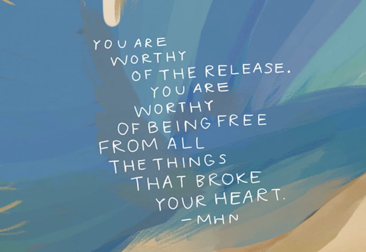 moiradelatorre's tweet photo. "worthy of being free from all the things that broke your heart" https://t.co/fHq0yEq4E5